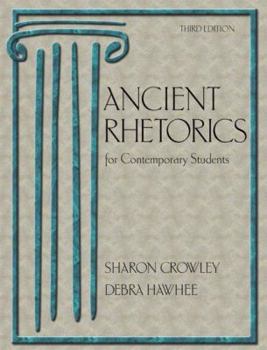 Hardcover Ancient Rhetorics for Contemporary Students (3rd Edition) Book