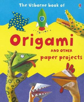 Hardcover The Usborne Book of Origami and Other Paper Projects Book