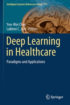 Paperback Deep Learning in Healthcare: Paradigms and Applications Book