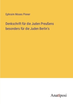 Paperback Denkschrift für die Juden Preußens besonders für die Juden Berlin's [German] Book