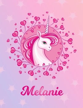Paperback Melanie: Melanie Magical Unicorn Horse Large Blank Pre-K Primary Draw & Write Storybook Paper - Personalized Letter M Initial C Book