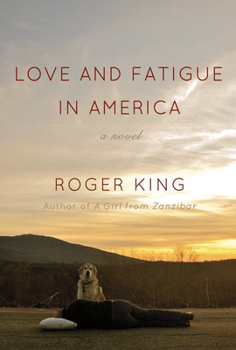 Hardcover Love and Fatigue in America Book