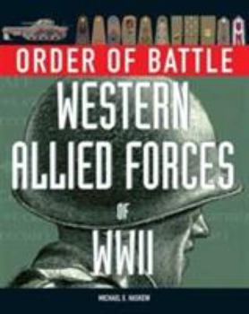 Hardcover Western Allied Forces of WWII (Order of Battle) Book