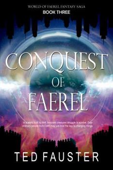 Paperback Conquest of Faerel: Contemporary Fantasy Book