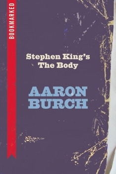 Paperback Stephen King's the Body: Bookmarked Book