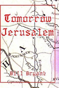 Hardcover Tomorrow Jerusalem: The Story of Nat Turner and the Southampton Slave Insurrection Book