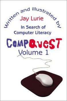 Paperback Compquest Volume 1: In Search of Computer Literacy Book