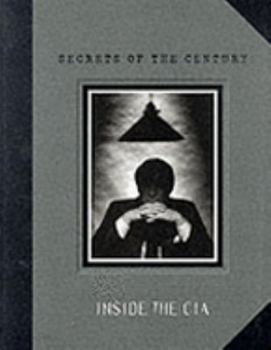 Hardcover Inside the CIA: Secrets of the Century (General Interest) Book