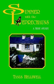 Paperback Summer with the Leprechauns: A True Story Book