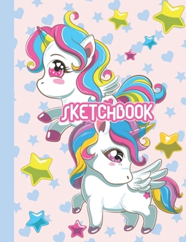 Paperback Sketchbook: Cute Blank Notebook for Sketching and Picture Space with Magical Rainbow Unicorns, Unlined Paper Book for Drawing, Jou Book