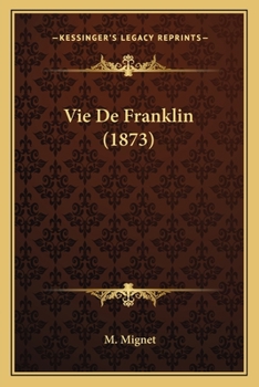 Paperback Vie De Franklin (1873) [French] Book