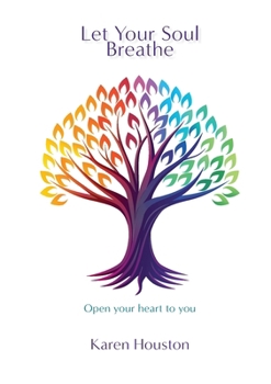 Paperback Let Your Soul Breathe Book