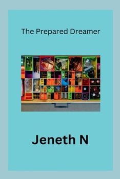 Paperback The Prepared Dreamer Book