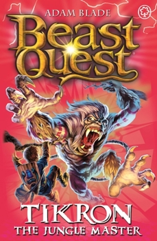 Paperback Beast Quest: 81: Tikron the Jungle Master Book