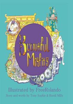 Hardcover BEAUTIFUL MISFITS Book