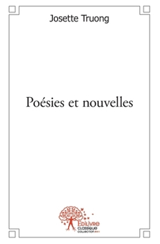 Paperback Poésies et nouvelles [French] Book