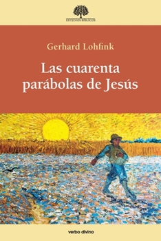 Paperback Las cuarenta parábolas de Jesús [Spanish] Book