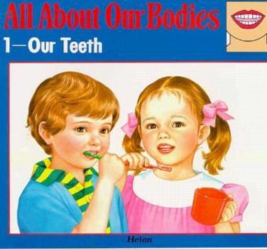 Paperback All about Bodies-Our Teeth Book