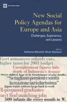 Paperback New Social Policy Agendas for Europe and Asia: Challenges, Experiences, and Lessons Book