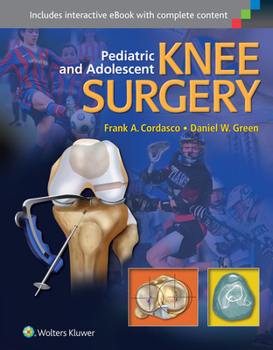 Hardcover Pediatric and Adolescent Knee Surgery Book