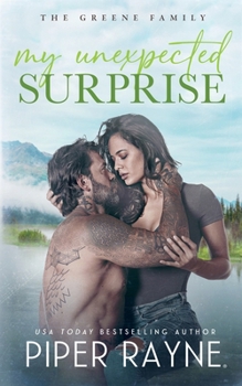 My Unexpected Surprise - Book #5 of the Greene Family
