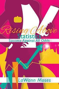 Paperback Rising Above Statistics Book