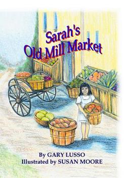 Sarah's Old Mill Market