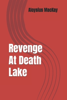 Paperback Revenge At Death Lake Book