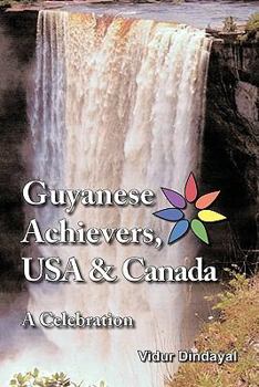 Paperback Guyanese Achievers USA & Canada: A Celebration Book