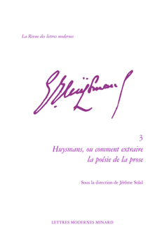 Paperback Huysmans, Ou Comment Extraire La Poesie de la Prose [French] Book