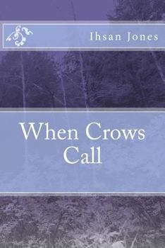 Paperback When Crows Call Book