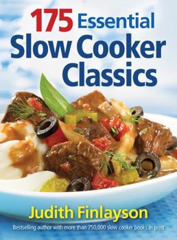 Paperback 175 Essential Slow Cooker Classics Book
