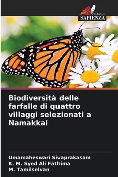 Paperback Biodiversità delle farfalle di quattro villaggi selezionati a Namakkal [Italian] Book
