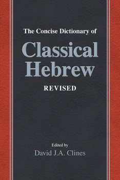 Paperback The Concise Dictionary of Classical Hebrew Revised Book