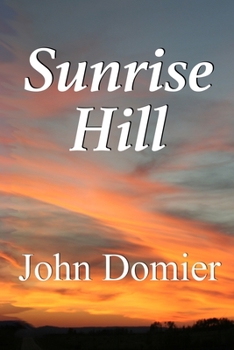Paperback Sunrise Hill Book
