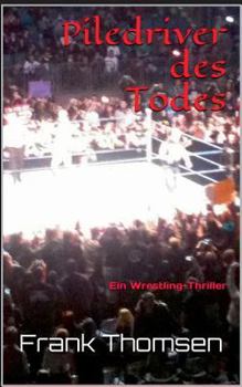 Paperback Piledriver des Todes [German] Book