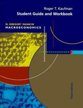 Paperback Student Guide and Workbook for Use with Mankiw Macroeconomics Book