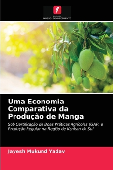 Paperback Uma Economia Comparativa da Produção de Manga [Portuguese] Book