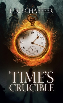 Hardcover Time's Crucible Book
