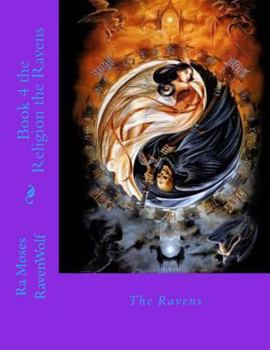 Paperback Book 4 the Religion the Ravens: Religion Book