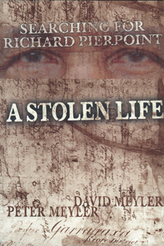 Paperback A Stolen Life: Searching for Richard Pierpoint Book