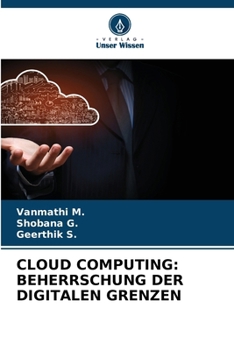 Paperback Cloud Computing: Beherrschung Der Digitalen Grenzen [German] Book
