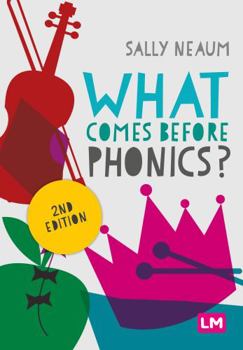 Hardcover What Comes Before Phonics? Book