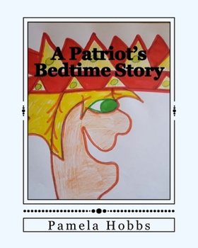 Paperback A Patriot's Bedtime Story Book