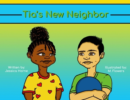 Paperback Tia's New Neighbor Book