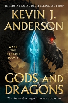 Hardcover Gods and Dragons: Wake the Dragon Book 3 Book