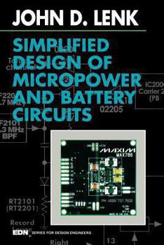 Paperback Simplified Design of Micropower and Battery Circuits Book