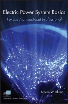Paperback Electric Power System Basics: For the Nonelectrical Professional Book