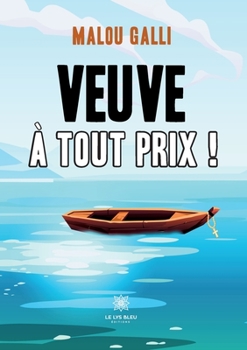 Paperback Veuve à tout prix ! [French] Book