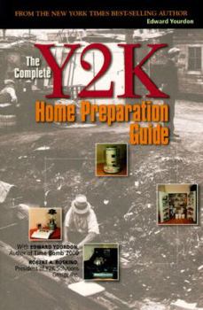 Paperback The Complete Y2K Home Preparation Guide Book